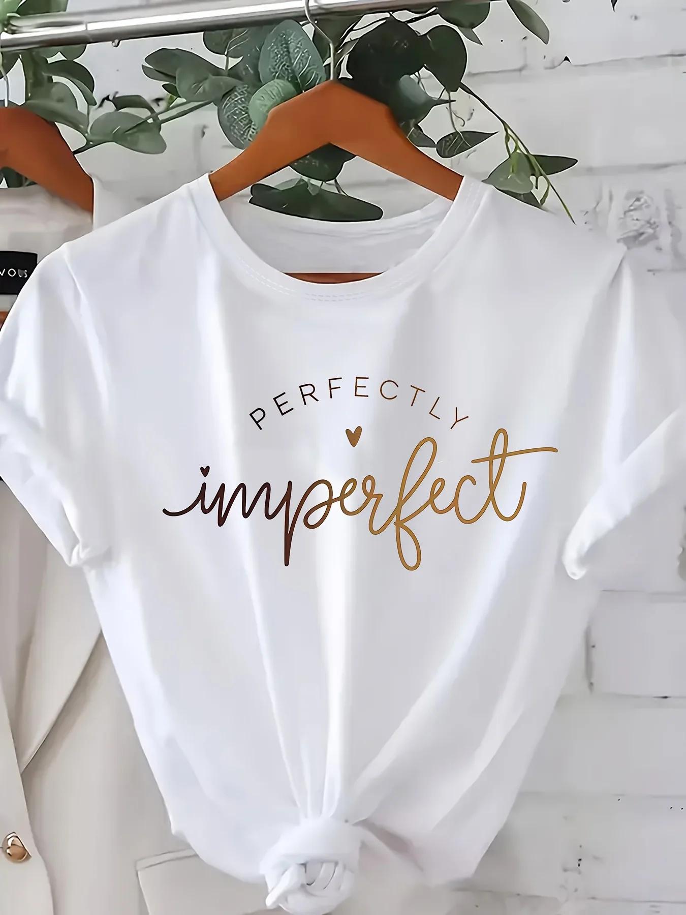 T-shirt pour femme « The Perfect Imperfection » coupe ample, col rond, manches courtes, tenue décont