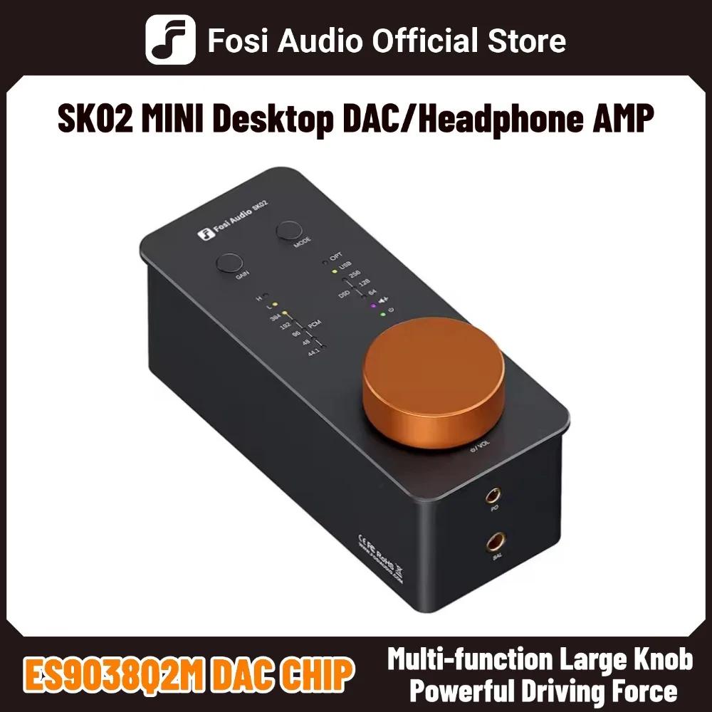 Fosi Audio SK02 USB DAC amplificateur de casque amplificateur décodeur Audio Support DSD 256 PCM pou