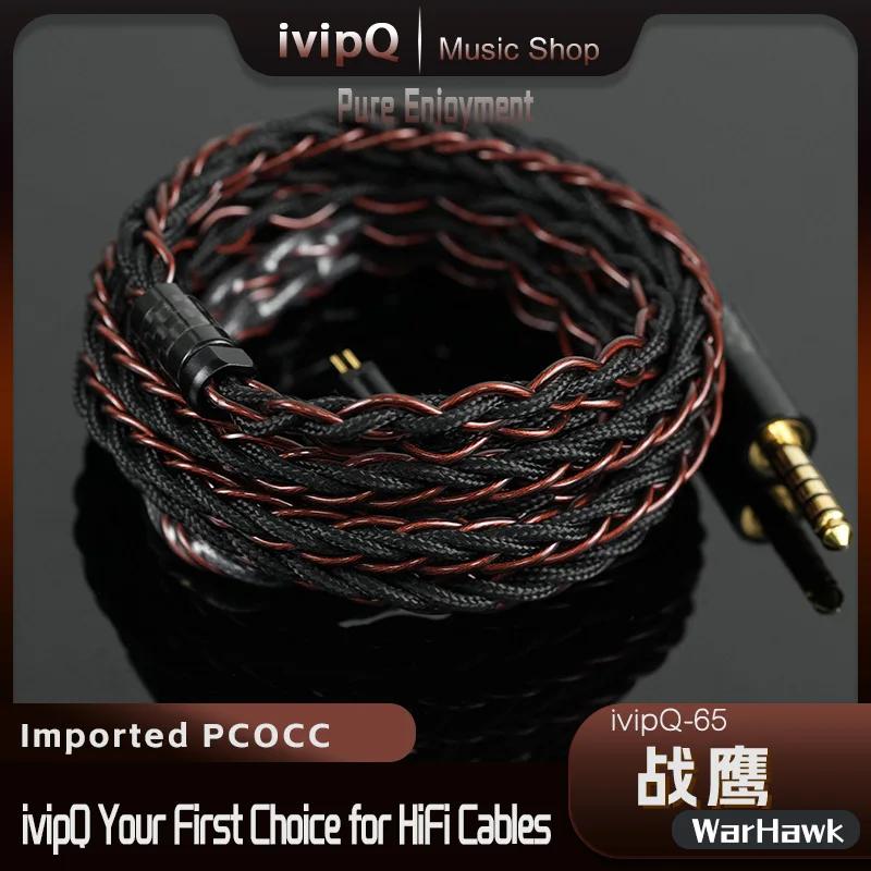 Câble pour écouteurs HiFi en cuivre PCOCC importé du japon, ivipQ-65 War Hawk, 3.5/4.4mm, 2 broches,