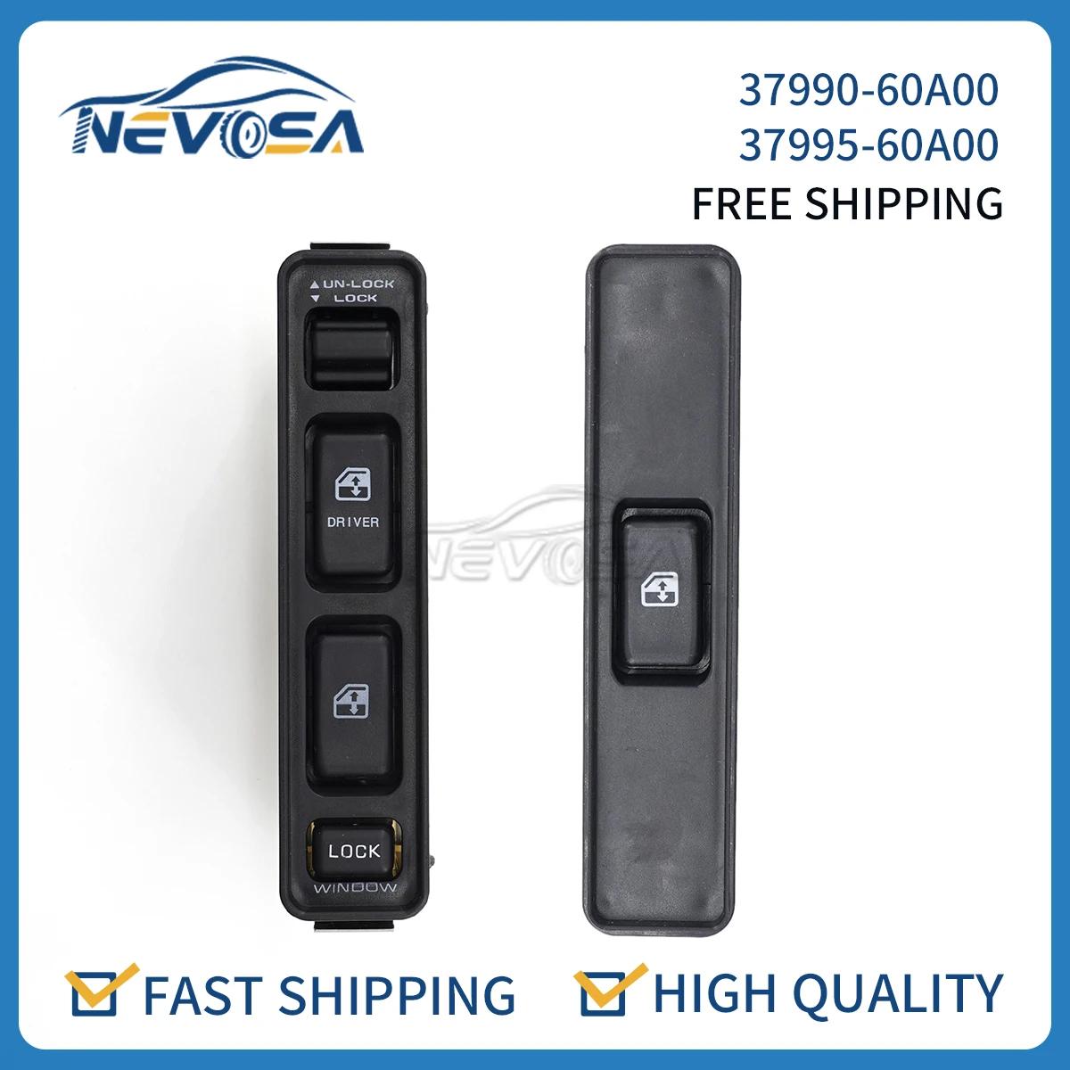Nevosa 37990-60A00 37995-60A00 interrupteur de fenêtre de voiture électrique gauche droite pour Suzu