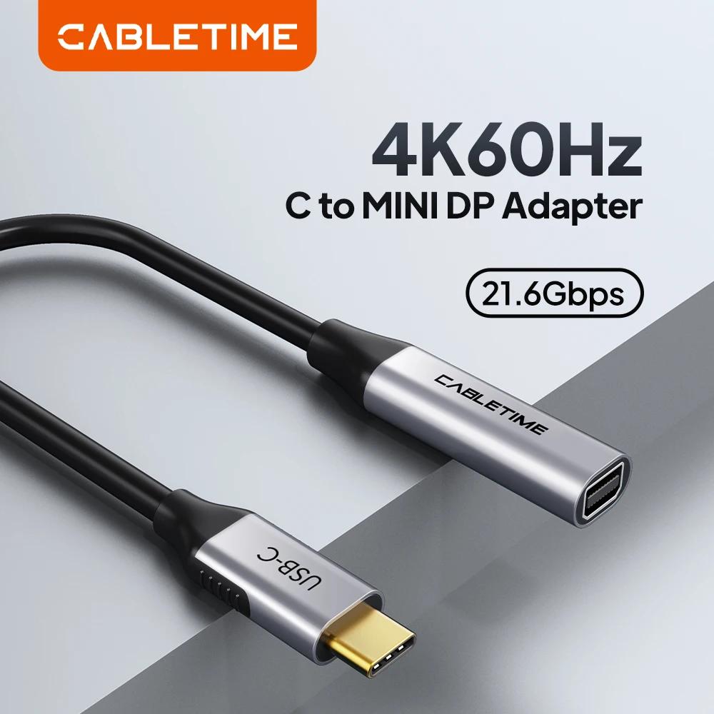 CABLETIME USB C vers Mini Displayport adaptateur 4K 60Hz pour ordinateur portable Macbook Huawei Mat